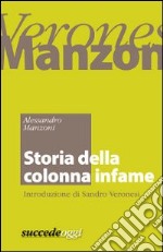 Storia della Colonna Infame: Introduzione di Sandro Veronesi. E-book. Formato EPUB ebook