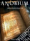 Anobium. E-book. Formato EPUB ebook di Francesco Falconi