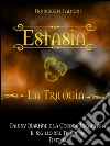Estasia - La Trilogia. E-book. Formato Mobipocket ebook di Francesco Falconi