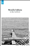 Novelle italiane. E-book. Formato EPUB ebook di Jaroslaw Iwaszkiewicz