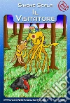 Il visitatore. E-book. Formato Mobipocket ebook di Simone Scala