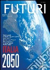 FUTURI: anno I n. 1. E-book. Formato PDF ebook