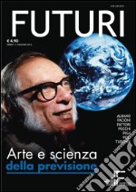 FUTURI n. 2/2014: Arte e scienza della previsione. E-book. Formato PDF ebook