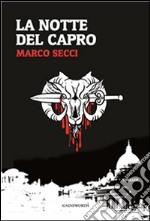 La notte del Capro. E-book. Formato EPUB ebook