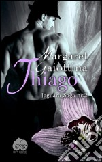 Thiago. E-book. Formato EPUB ebook