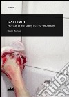 Fast Death: Progetto di marketing non convenzionale. E-book. Formato PDF ebook di Claudio Mannino