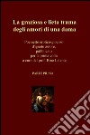 La graziosa e lieta trama degli amori di una dama. E-book. Formato EPUB ebook