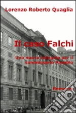 Il caso Falchi. E-book. Formato EPUB