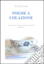 Poesie a colazione. E-book. Formato EPUB ebook