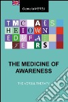 The medicine of awareness. The verbal therapy. E-book. Formato EPUB ebook