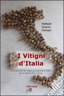 I Vitigni d'Italia. E-book. Formato EPUB ebook di Raffaele Pironti