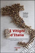 I Vitigni d&#39;Italia. E-book. Formato EPUB ebook