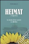 Heimat. E-book. Formato EPUB ebook di DI GIUSEPPE PAOLA