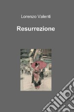 Resurrezione. E-book. Formato EPUB ebook