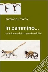 In cammino.... E-book. Formato EPUB ebook