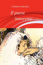 Il paese innocente. E-book. Formato EPUB ebook