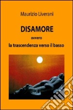 Disamore. E-book. Formato EPUB ebook