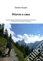 Ritorno a casa. E-book. Formato EPUB ebook