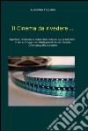 Il cinema da rivedere.... E-book. Formato EPUB ebook