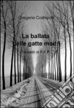 La ballata delle gatte madri. E-book. Formato EPUB ebook