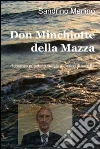 Don minchiotte della mazza. E-book. Formato EPUB ebook di Sandrino Merlino