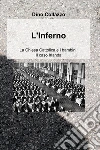 L’Inferno. E-book. Formato EPUB ebook di Collazzo Dino