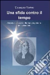 Una sfida contro il tempo. E-book. Formato EPUB ebook di Giuseppe Marino