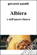 Albiera. E-book. Formato EPUB