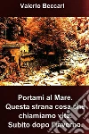 Trilogia dei romanzi. E-book. Formato EPUB ebook di Valerio Beccari