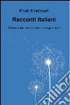 Racconti italiani. E-book. Formato EPUB ebook di Paolo Montanari