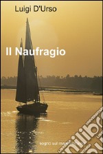 Il naufragio. E-book. Formato EPUB ebook