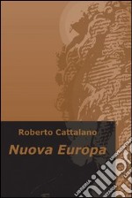 Nuova Europa. E-book. Formato EPUB ebook