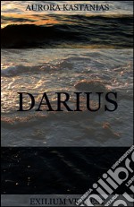 Darius. E-book. Formato EPUB ebook