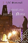 Il mostro senza nome. E-book. Formato EPUB ebook di Fil Simondi