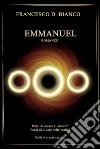 Emmanuel. E-book. Formato EPUB ebook di Francesco Bianco