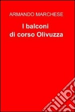 I balconi di Corso Olivuzza. E-book. Formato EPUB ebook