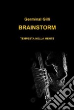 Brainstorm. E-book. Formato EPUB ebook