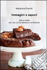 Immagini e sapori. E-book. Formato EPUB ebook