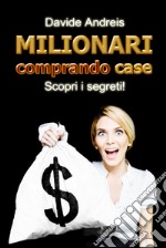 Milionari comprando case. E-book. Formato EPUB