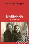 Marianna. E-book. Formato EPUB ebook di Marianna Colangelo
