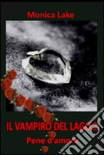 Il vampiro del lago 2. E-book. Formato EPUB ebook