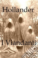 I viandanti. E-book. Formato EPUB ebook