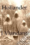 I viandanti. E-book. Formato EPUB ebook