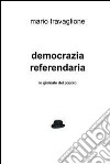 Democrazia referendaria. E-book. Formato EPUB ebook