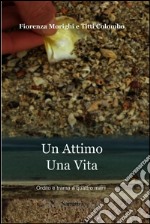 Un attimo. Una vita. E-book. Formato EPUB ebook