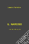 Il narciso. E-book. Formato EPUB ebook