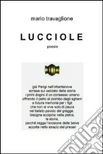 L U C C I O L E. E-book. Formato EPUB ebook