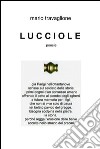 L U C C I O L E. E-book. Formato EPUB ebook