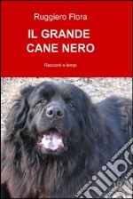 Il grande cane nero. E-book. Formato EPUB ebook