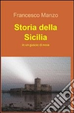 Storia della Sicilia. E-book. Formato EPUB ebook